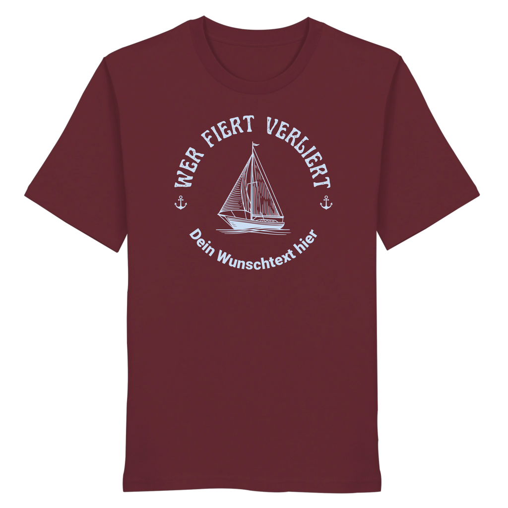 WerFiertVerliert - Organic Shirt - Personalisierbar