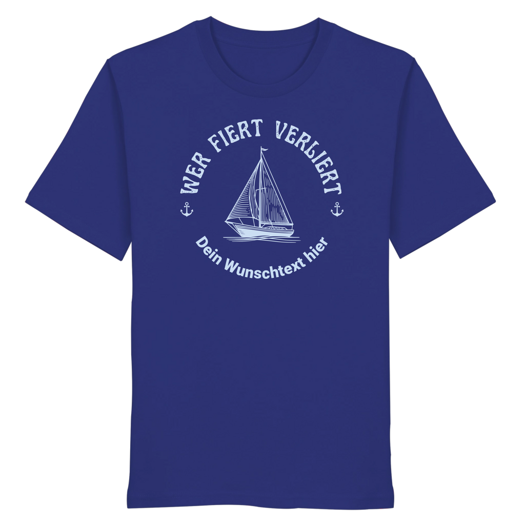 WerFiertVerliert - Organic Shirt - Personalisierbar