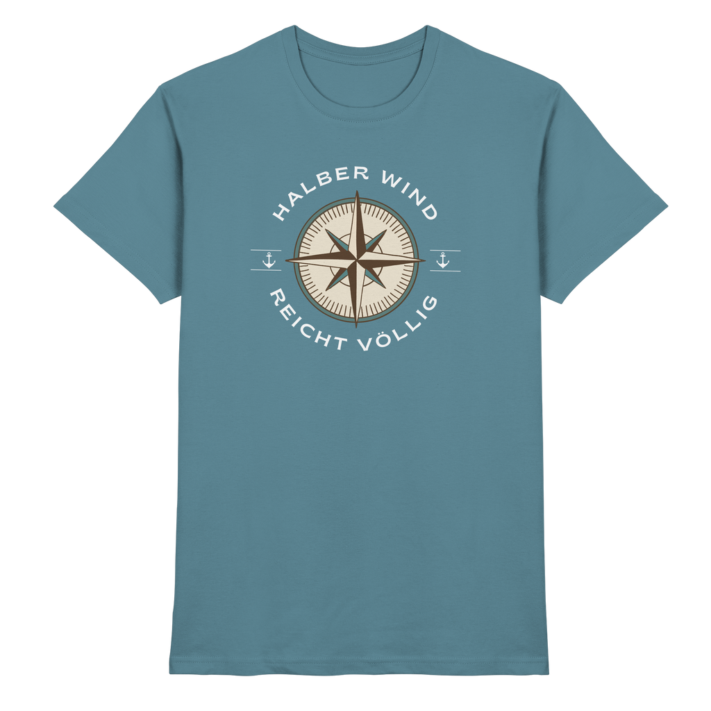 Halber Wind - Premium Shirt