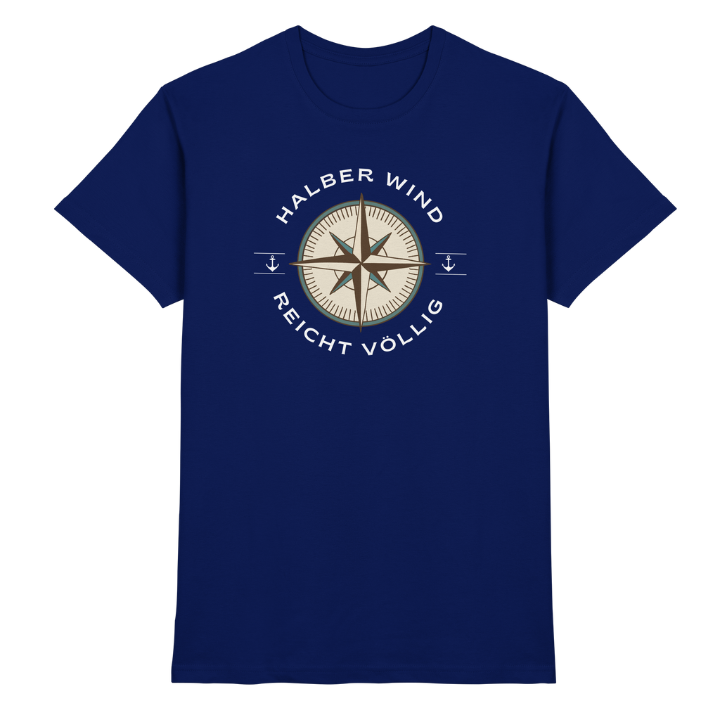 Halber Wind - Premium Shirt
